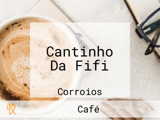Cantinho Da Fifi