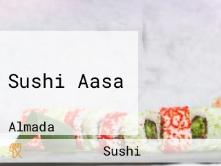 Sushi Aasa