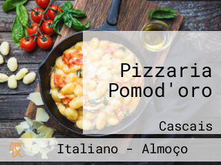Pizzaria Pomod'oro