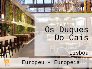 Os Duques Do Cais