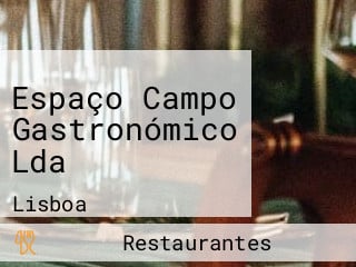 Espaço Campo Gastronómico Lda