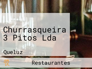 Churrasqueira 3 Pitos Lda