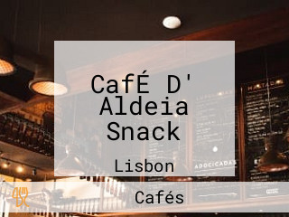 CafÉ D' Aldeia Snack