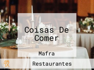 Coisas De Comer