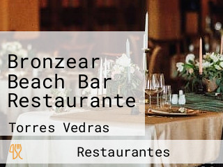 Bronzear Beach Bar Restaurante