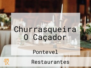 Churrasqueira O Caçador