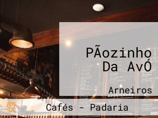 PÃozinho Da AvÓ