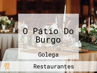 O Pátio Do Burgo