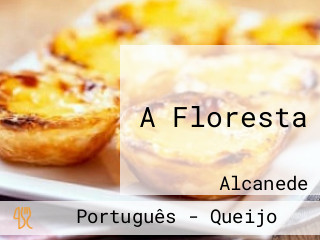 A Floresta
