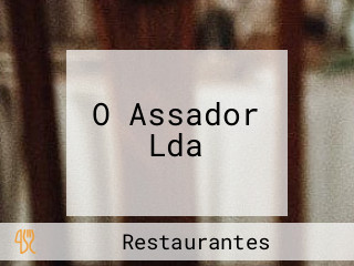 O Assador Lda