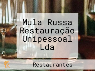 Mula Russa Restauração Unipessoal Lda