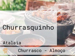 Churrasquinho