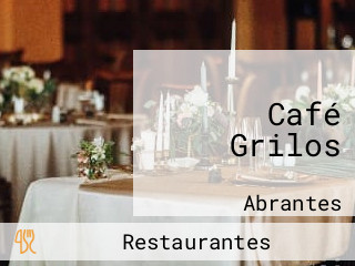 Café Grilos