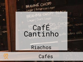 CafÉ Cantinho