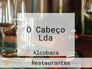 O Cabeço Lda