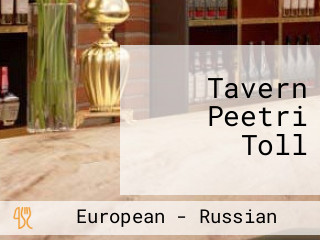 Tavern Peetri Toll
