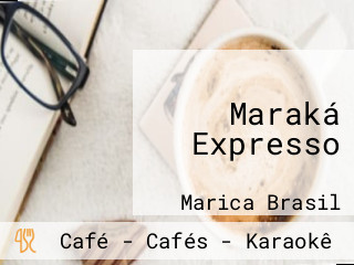 Maraká Expresso