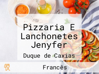 Pizzaria E Lanchonetes Jenyfer