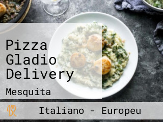 Pizza Gladio Delivery