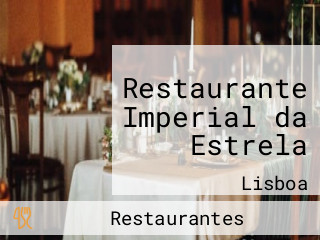 Restaurante Imperial da Estrela
