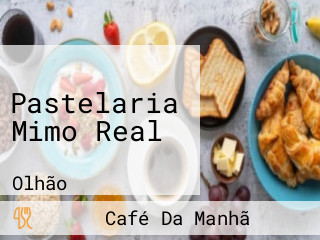 Pastelaria Mimo Real