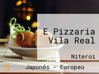 E Pizzaria Vila Real