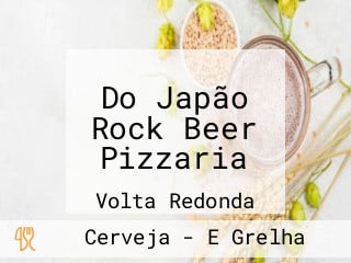 Do Japão Rock Beer Pizzaria