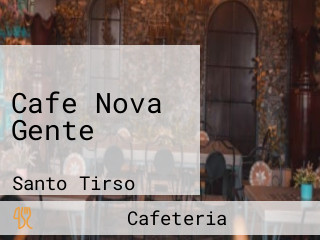 Cafe Nova Gente