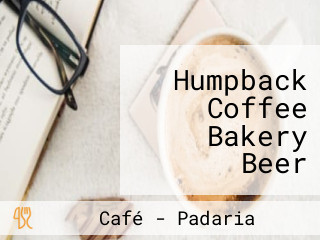 Humpback Coffee Bakery Beer Padaria Lanchonete
