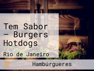 Tem Sabor — Burgers Hotdogs