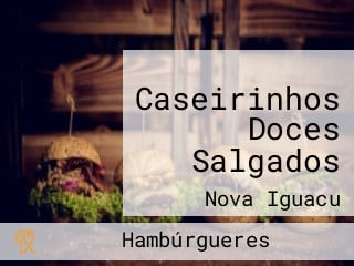 Caseirinhos Doces Salgados