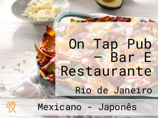 On Tap Pub — Bar E Restaurante