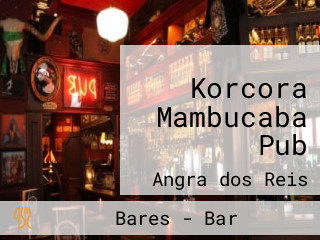 Korcora Mambucaba Pub