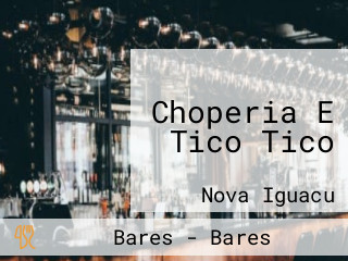 Choperia E Tico Tico