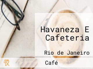 Havaneza E Cafeteria