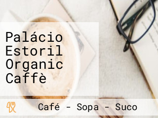 Palácio Estoril Organic Caffè