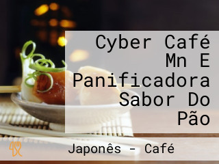 Cyber Café Mn E Panificadora Sabor Do Pão