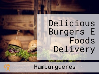 Delicious Burgers E Foods Delivery