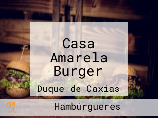 Casa Amarela Burger