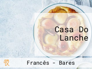 Casa Do Lanche