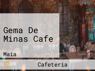 Gema De Minas Cafe