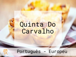 Quinta Do Carvalho