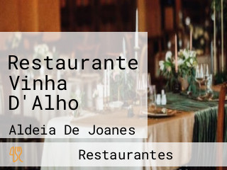 Restaurante Vinha D'Alho