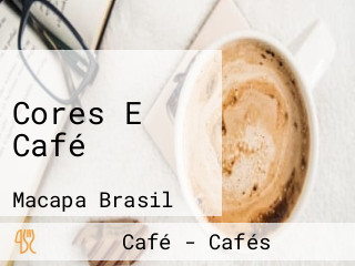 Cores E Café