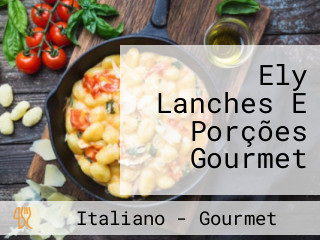 Ely Lanches E Porções Gourmet