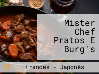 Mister Chef Pratos E Burg's