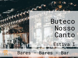 Buteco Nosso Canto
