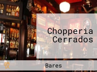 Chopperia Cerrados