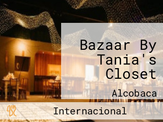 Bazaar By Tania's Closet