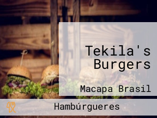 Tekila's Burgers